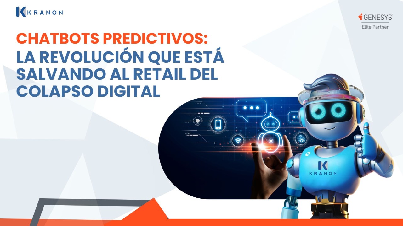 Chatbots Predictivos: La revolución que está salvando al retail del colapso digital