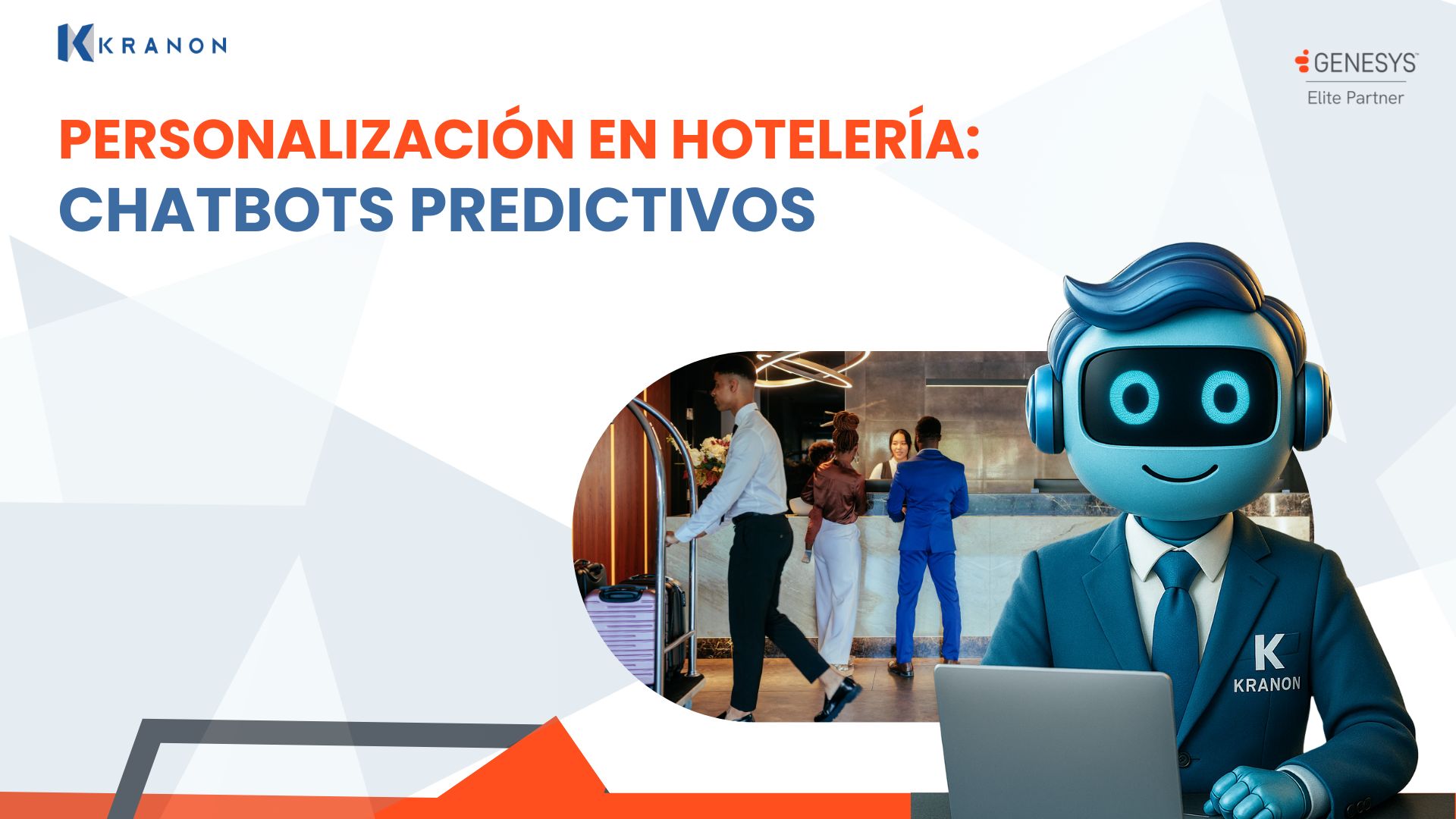 Personalización en hotelería: chatbots predictivos